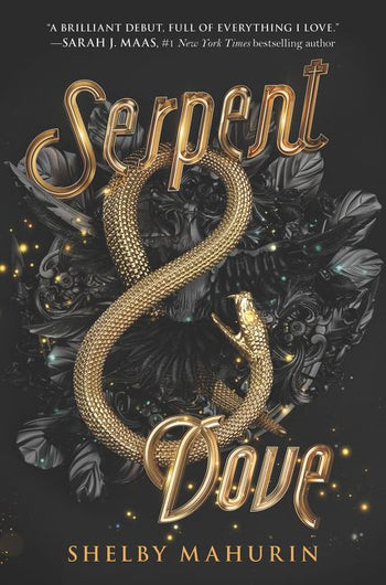 Serpent & Dove (1): Serpent & Dove
