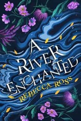 A river Enchanted