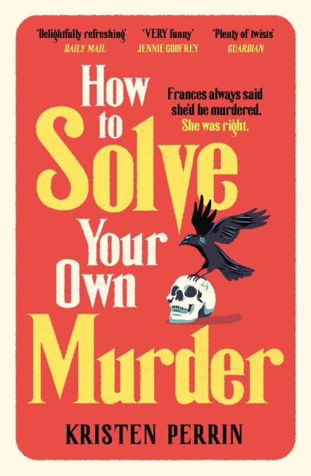 How to Solve your Own Murder