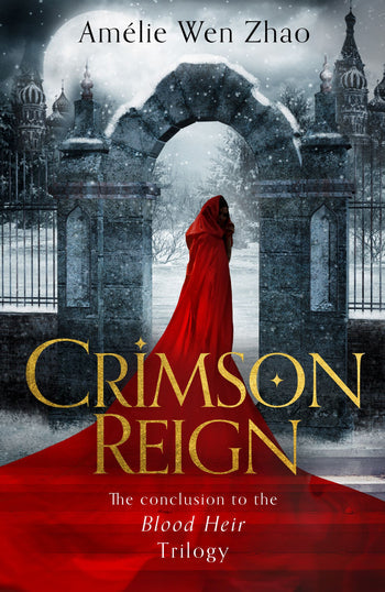 Blood Heir Trilogy - Crimson Reign