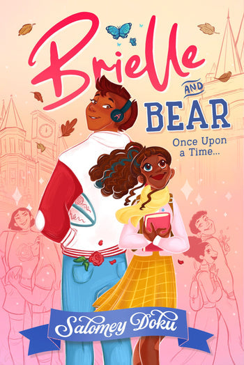 Brielle and Bear: Once upon a Time