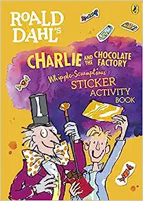 Roald Dahl's Charlie and the Chocolate Factory Whipple-Scrumptious Sticker Activity Book