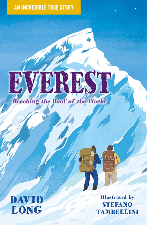 Everest: Reaching the roof of the world