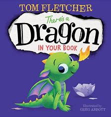 There's a Dragon in Your Book Board Book