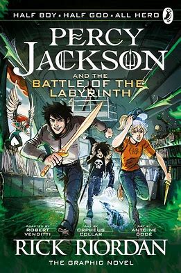 Percy Jackson and the Battle of the Labyrinth: The Graphic Novel