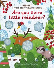 Are you there little reindeer?