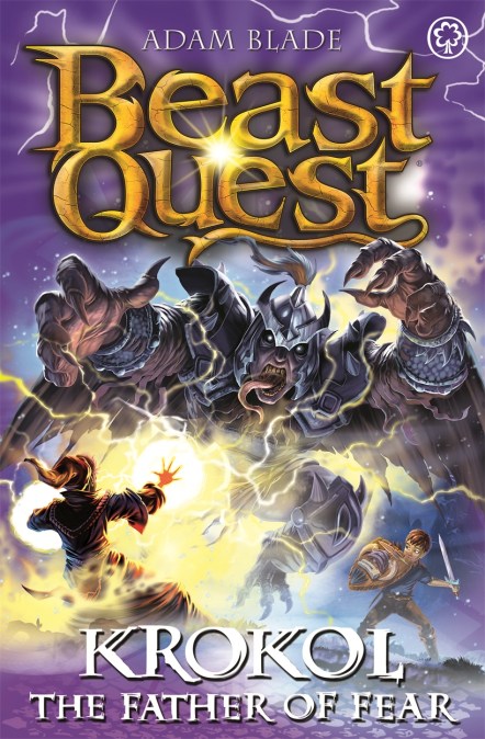 Beast Quest: Krokol The Father of Fear