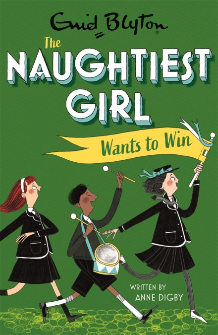 The Naughtiest Girl: Naughtiest Girl wants to win