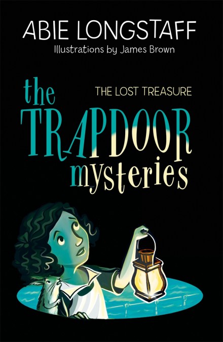 The Trapdoor Mysteries The lost treasure