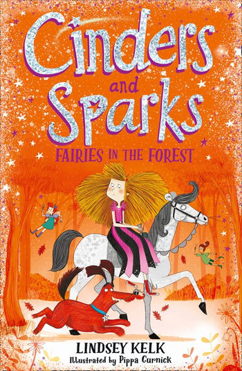 Cinders and Sparks: Fairies in the Forest 2