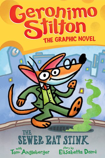 Geronimo Stilton: The Sewer Rat Stink