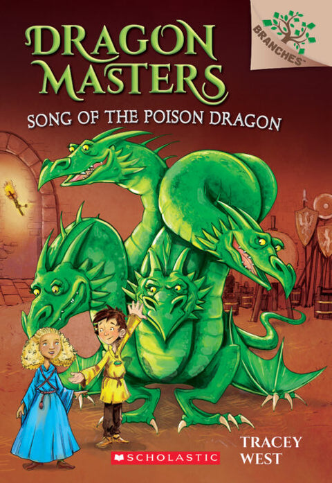 Dragon Masters #5: Song of the Poison Dragon