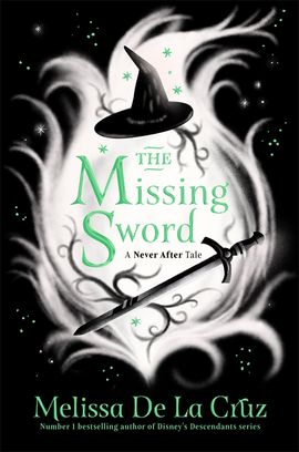 The Missing Sword (Never After Book 4)