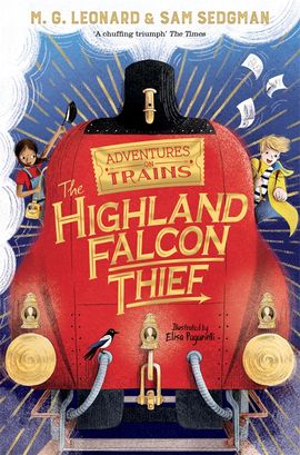 The Highland Falcon Theif (Adventures on Trains)