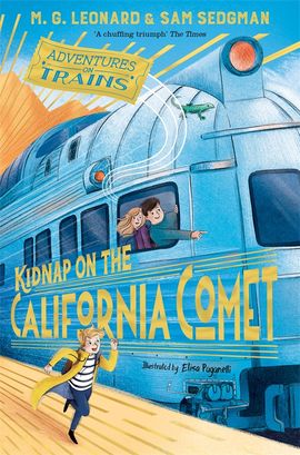 Kidnap on the California Commet (Advntures on Trains)