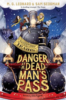 Danger at Dead Man's Pass (Adventures on Trains)