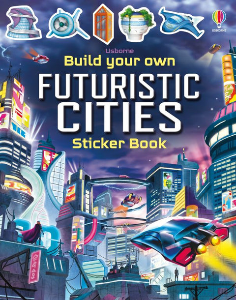 Build Your Own Futuristic Cities Sticker Book
