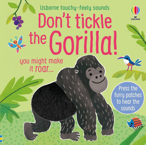 Don't Tickle the Gorilla