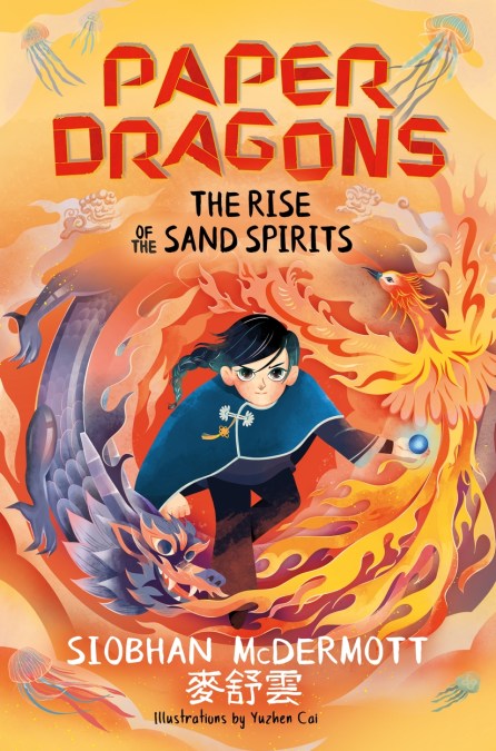 Paper Dragons: The Rise of the Sand Spirit