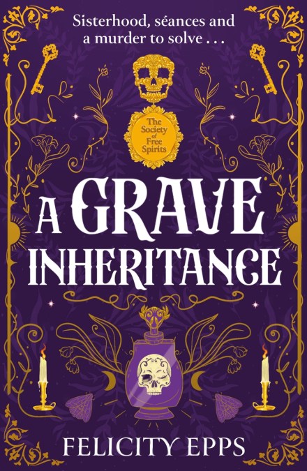 The Society of Free Spirits: A Grave Inheritance