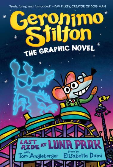 Geronimo Stilton: Last Ride at Luna Park