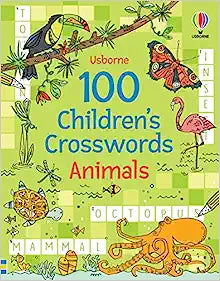 100 Children's Crosswords Animals