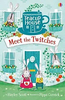 Meet the Twitches (Teacup House)