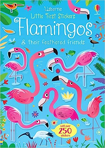 Little First Stickers Flamingos & their feathered Friends