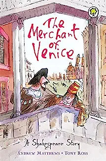 A Shakespere Story: The Merchant of Venice
