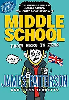 Middle School: From Hero to Zero