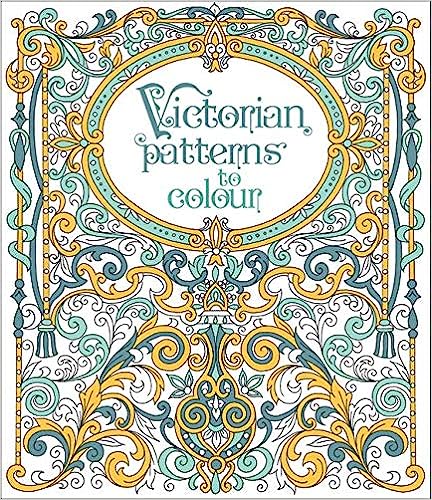 Victorian Patterns to Colour