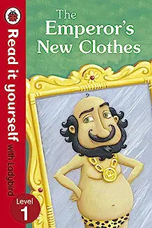 The Emperor's New Clothes - Read It Yourself with Ladybird
