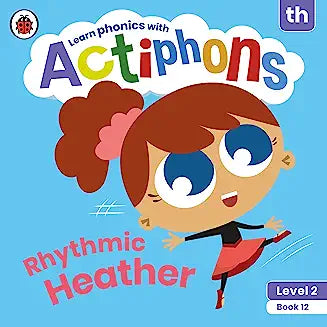 Actiphons Level 2 Book 12 Rhythmic Heather