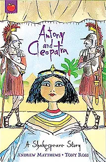 A Shakespere Story: Antony and Cleopatra