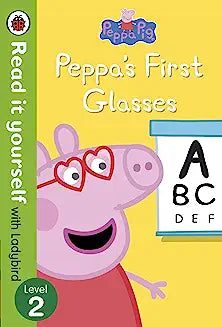 Peppa Pig: Peppa’s First Glasses – Read it yourself with Ladybird Level 2
