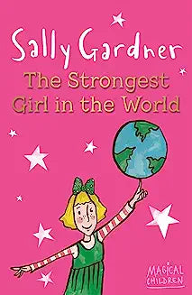 The Strongest Girl in the World