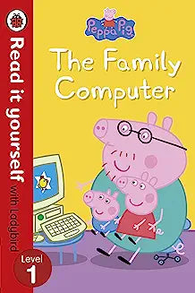 Peppa Pig: The Family Computer - Read It Yourself with Ladybird Level 1
