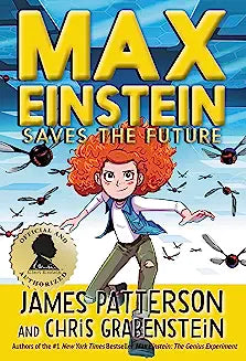 Max Einstein Saves the Future