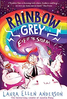 Rainbow Grey: Eye of the storm
