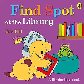 Find Spot at the Library Board Book