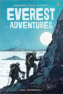 Everest Adventures (True Stories)