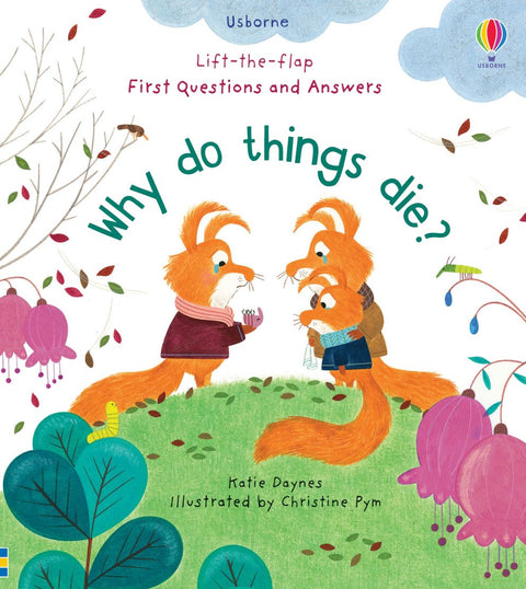 Why do things die?