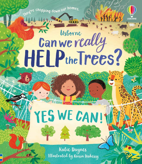 Can we really help the Trees
