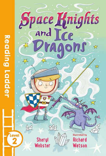 Space Knights and the Ice Dragons (RL2)